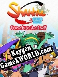 Регистрационный ключ к игре  Shantae: Friends to the End