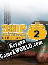 Генератор ключей (keygen)  Ship Graveyard Simulator 2