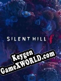 CD Key генератор для  Silent Hill f