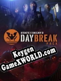 Регистрационный ключ к игре  State of Decay 2: Daybreak