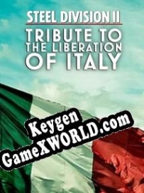 Steel Division 2 Tribute to the Liberation of Italy ключ активации