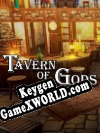 CD Key генератор для  Tavern of Gods