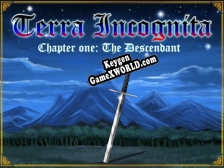 Terra Incognita  Chapter One The Descendant ключ активации