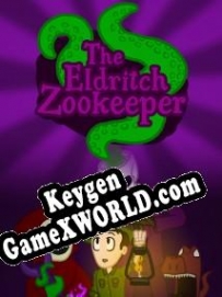 The Eldritch Zookeeper генератор серийного номера