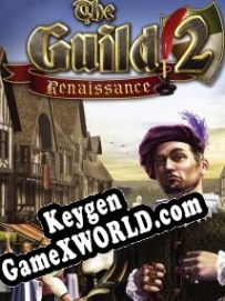 The Guild 2: Renaissance ключ бесплатно