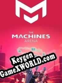 The Machines Arena ключ бесплатно
