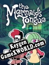 Регистрационный ключ к игре  The Mermaids Tongue