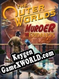 The Outer Worlds: Murder on Eridanos ключ бесплатно