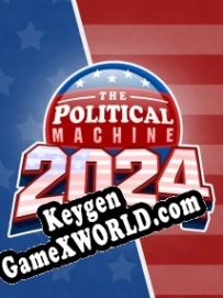 The Political Machine 2024 генератор серийного номера