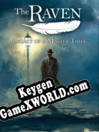 Регистрационный ключ к игре  The Raven: Legacy of a Master Thief