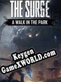 The Surge: A Walk in the Park ключ бесплатно
