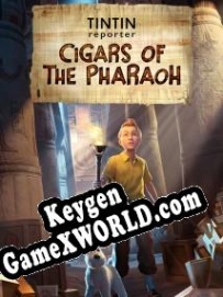 CD Key генератор для  Tintin Reporter: Cigars of the Pharaoh