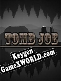 Tomb Joe CD Key генератор