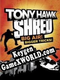 Бесплатный ключ для Tony Hawk: Shred