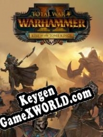 Total War: Warhammer 2 Rise of the Tomb Kings CD Key генератор