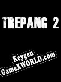 Trepang2 генератор серийного номера