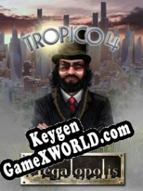 CD Key генератор для  Tropico 4: Megalopolis