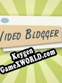 Video blogger Story ключ активации