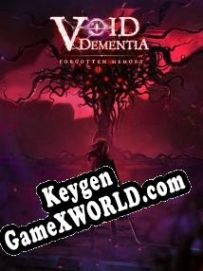 Бесплатный ключ для Void -Dementia-
