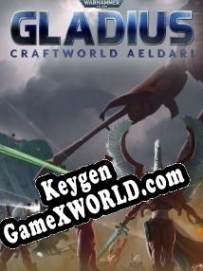 Ключ для Warhammer 40.000: Gladius Craftworld Aeldari