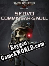 Генератор ключей (keygen)  Warhammer 40,000: Inquisitor Martyr Servo Commissar-skull