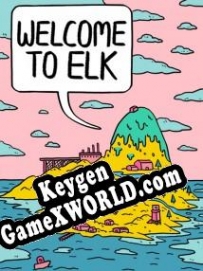 Ключ активации для Welcome to Elk