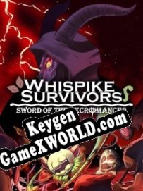 Whispike Survivors Sword of the Necromancer генератор ключей