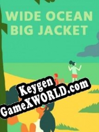 Бесплатный ключ для Wide Ocean Big Jacket