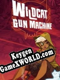 Бесплатный ключ для Wildcat Gun Machine