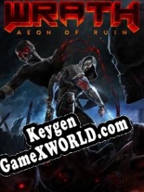 Бесплатный ключ для WRATH: Aeon of Ruin