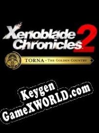 Xenoblade Chronicles 2 Torna  The Golden Country ключ активации