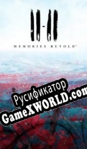 Русификатор для 11-11: Memories Retold