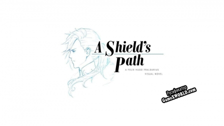 Русификатор для A Shields Path A Felix Hugo Fraldarius Visual Novel (Demo)
