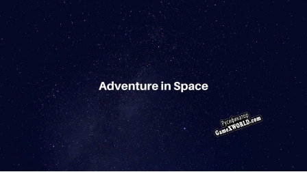 Русификатор для Adventure in Space (SerhadDEV)