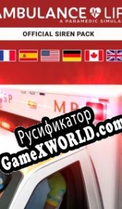 Русификатор для Ambulance Life: Official Siren