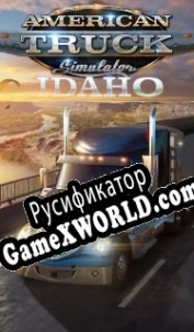 Русификатор для American Truck Simulator: Idaho