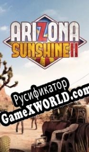 Русификатор для Arizona Sunshine 2