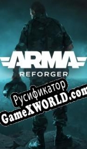 Русификатор для Arma: Reforger