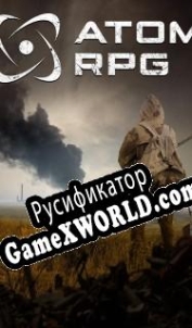 Русификатор для ATOM RPG
