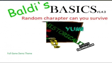 Русификатор для Baldi basics random charapters can you survive Full Game Demo Theme
