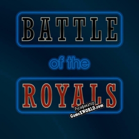 Русификатор для Battle of the Royals (unfinished)