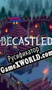 Русификатор для Becastled