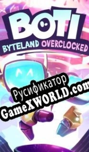 Русификатор для Boti: Byteland Overclocked