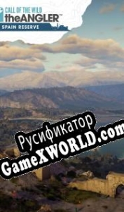 Русификатор для Call of the Wild: The Angler Spain Reserve