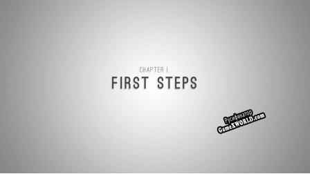Русификатор для Chapter I - First steps