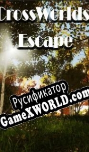 Русификатор для CrossWorlds Escape