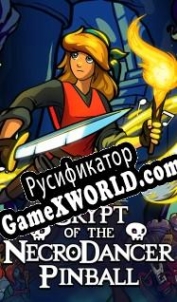 Русификатор для Crypt of the NecroDancer Pinball