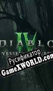 Русификатор для Diablo 4: Vessel of Hatred