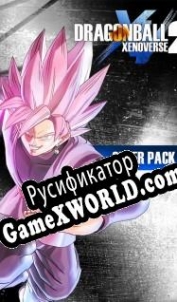 Русификатор для Dragon Ball Xenoverse 2: Super Pack 3