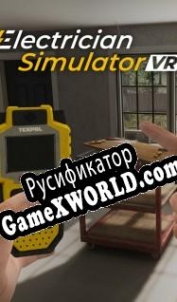 Русификатор для Electrician Simulator VR